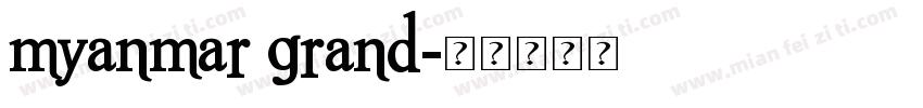 myanmar grand字体转换